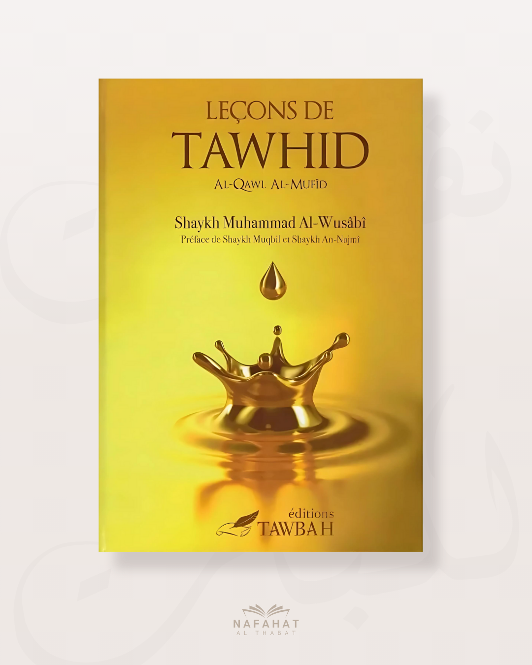 Leçons de tawhîd - Edition Tawbah