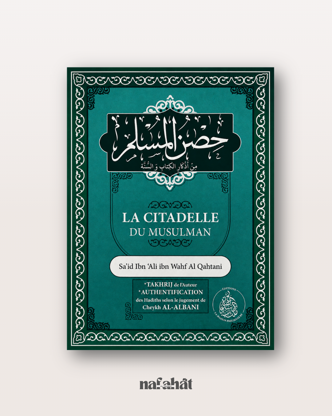 La Citadelle du Musulman