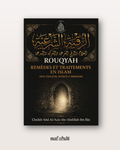 Rouqyah - Remèdes et Traitements en Islam par Shaykh Ibn Baz