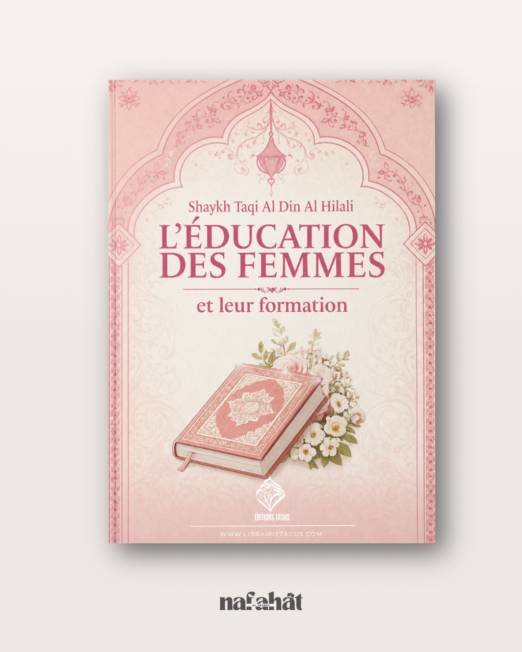 L'éducation des femmes et leur formation par Shaykh Al Hilali