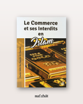 Le commerce et ses interdits en islam de Shaykh Al Fawzan