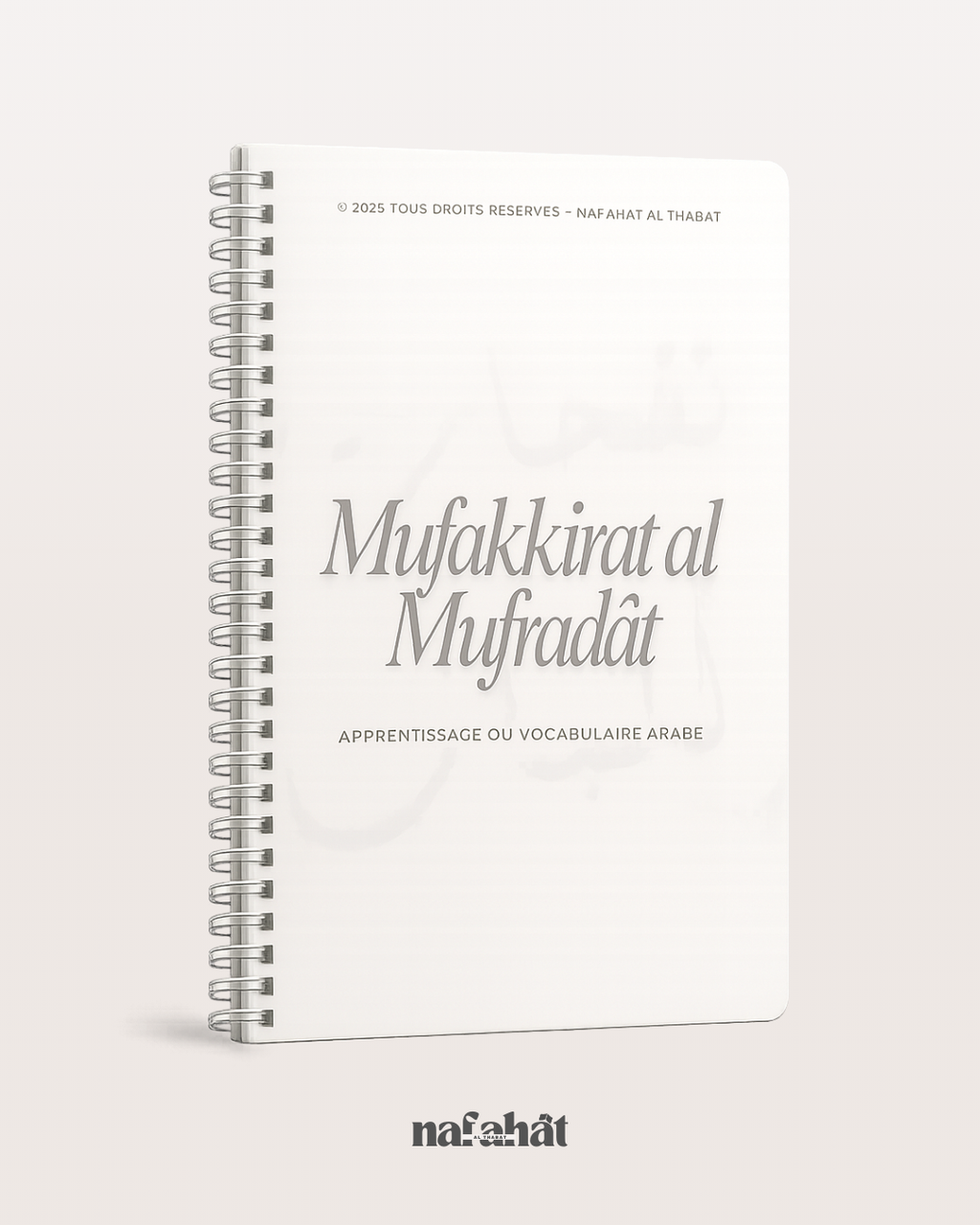 Cahier de mots de vocabulaire grand format A4 (Daftar al Kalimat) - Spécial Nafahat Al Thabat