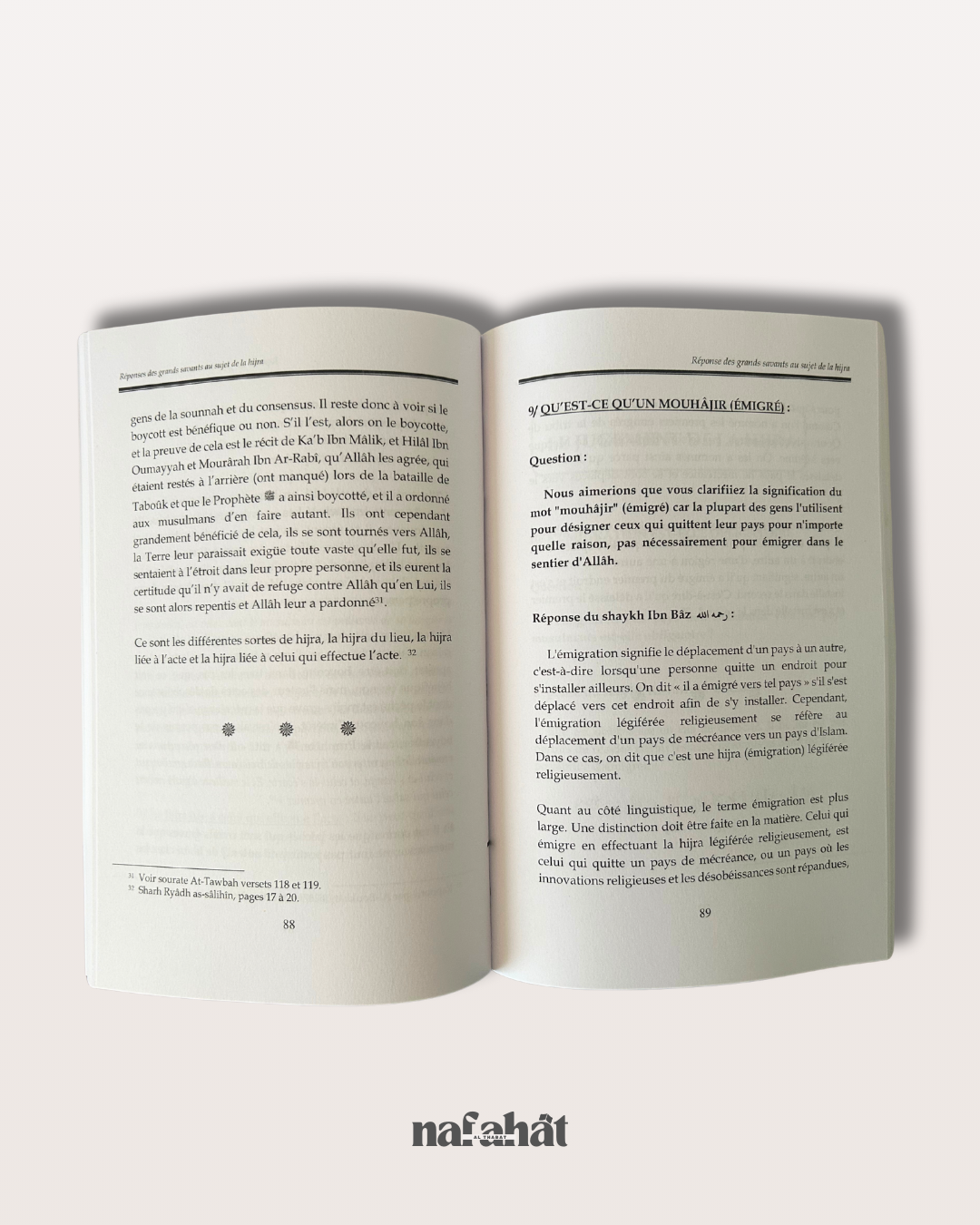 Réponse des Grands Savants au sujet de la Hijra - Récits, Versets, Hadiths, Fatwas