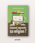 Comment apprendre sa religion - Shaykh Salîh Ash Shaykh