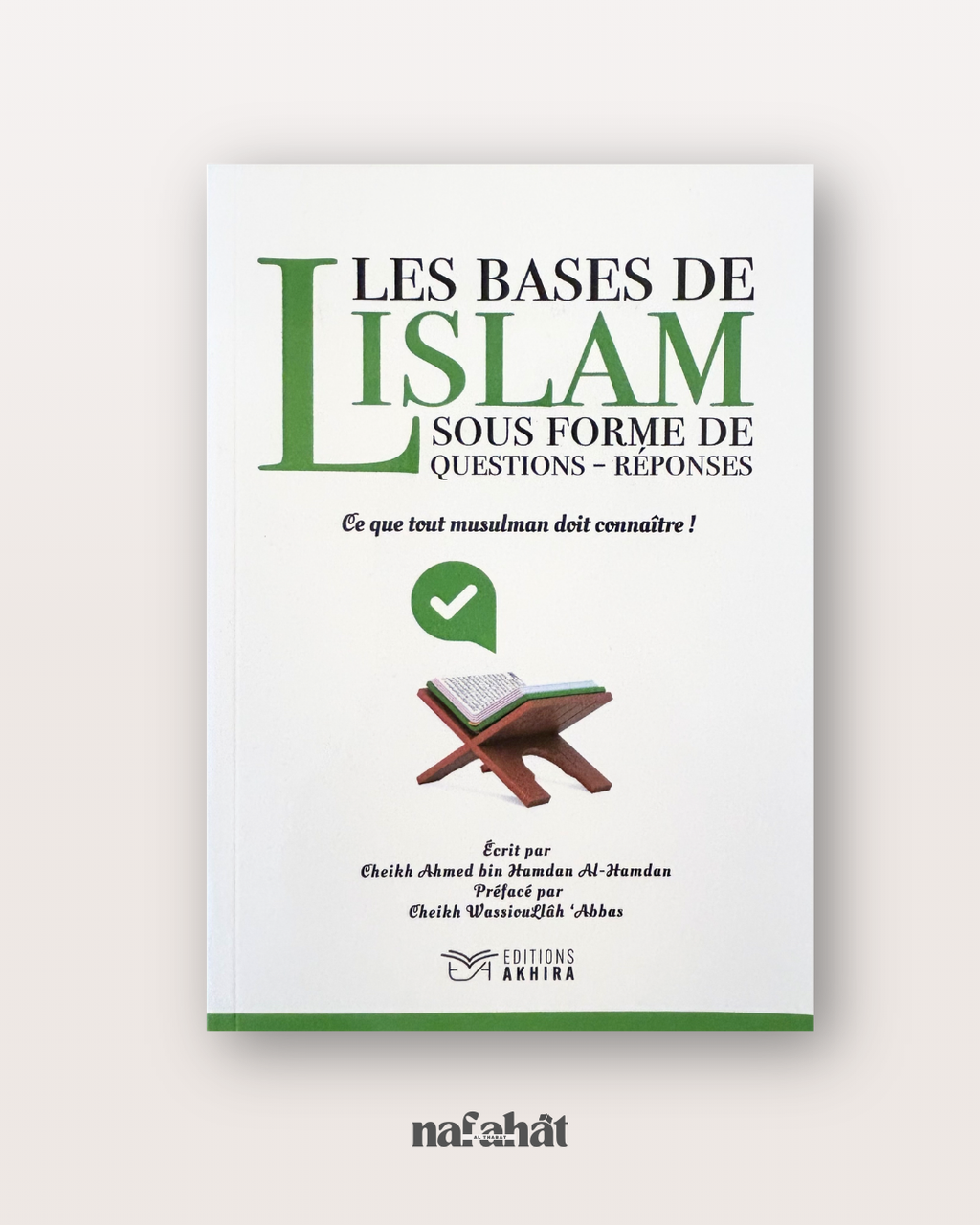 Les Bases de l'Islam sous Format questions-réponses - Shaykh Al Hamdan